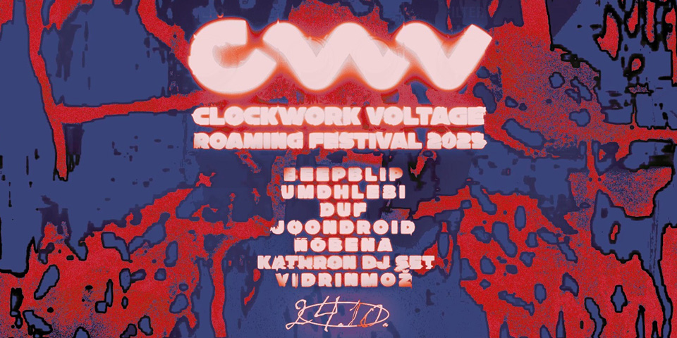 Clockwork Voltage Roaming Festival 2025